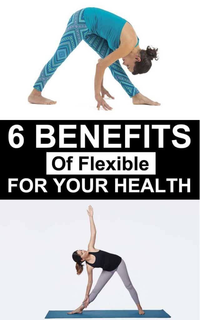 The 6 Benefits Of Flexible With Your Health For Women At Home