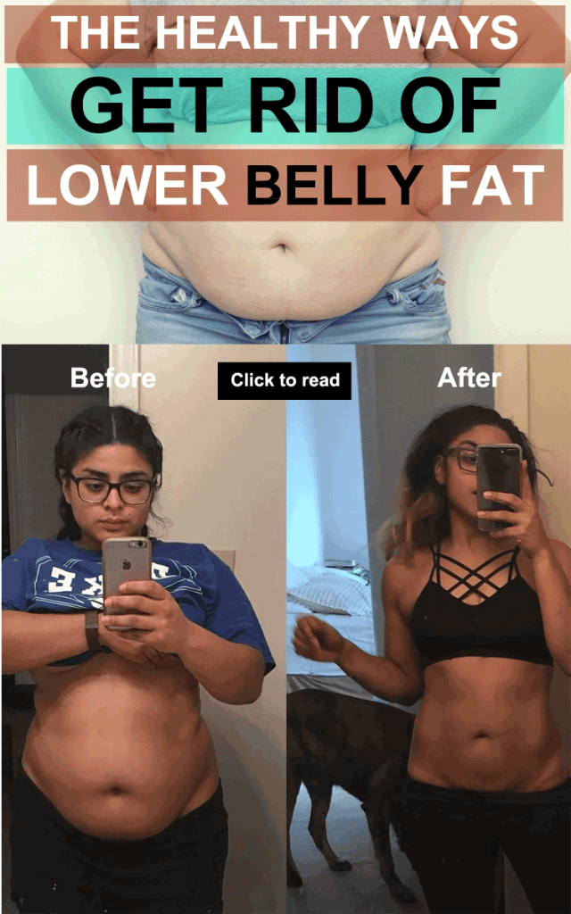The Healthy Ways To Get Rid Of Lower Belly Fat 