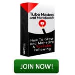 Join-Tube-Mastery-And-Monetization