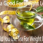 Is-Tea-Good-For-Weight-Loss