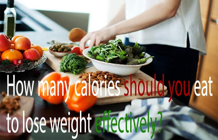 How many calories should you eat to lose weight effectively?
