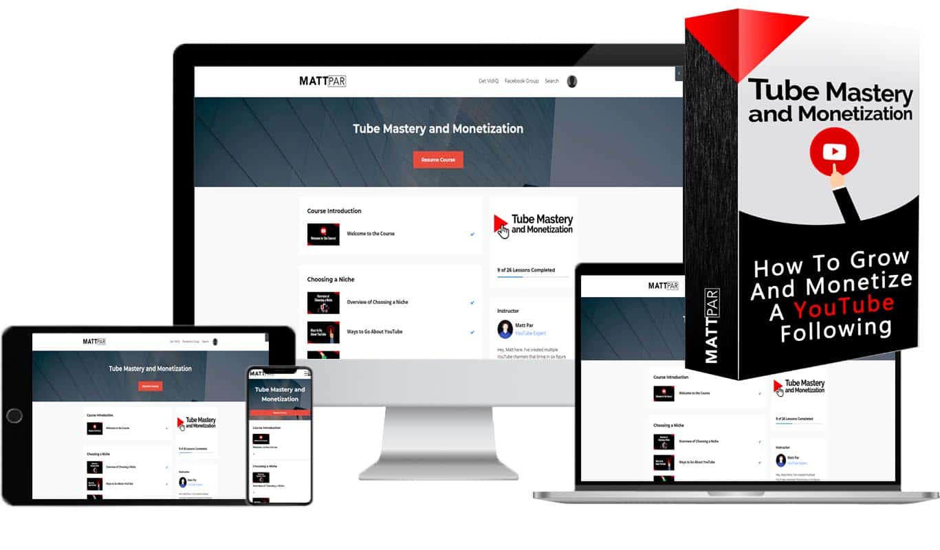 Tube Mastery and Monetization by Matt Par Review