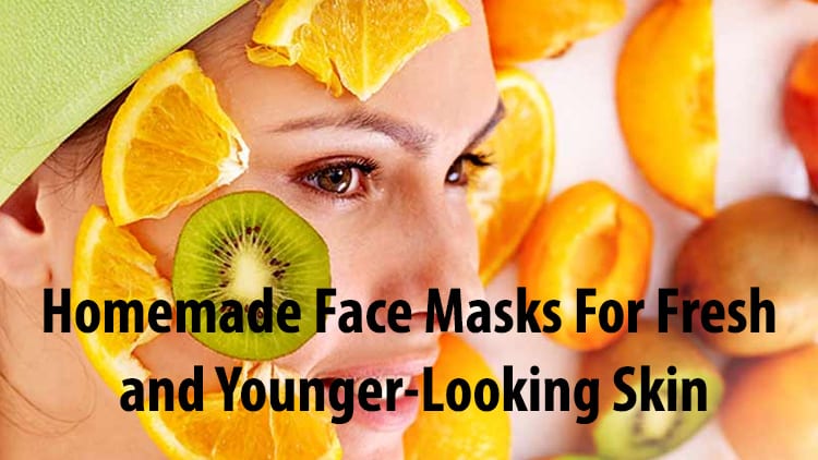 Homemade Face Masks For Fresh and Younger-Looking Skin