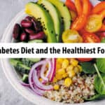 Type 1 Diabetes Diet and the Healthiest Foods to Eat