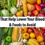 18 Foods That Help Lower Your Blood Pressure & Foods to Avoid