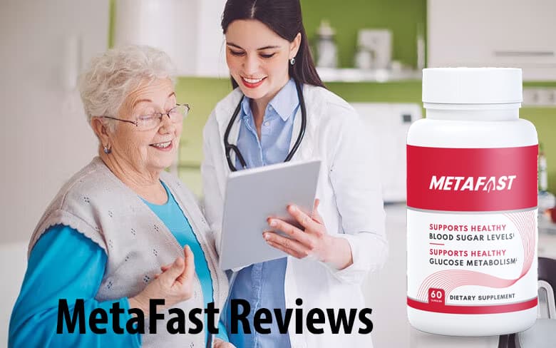 Metafast Reviews by TheHealthMags
