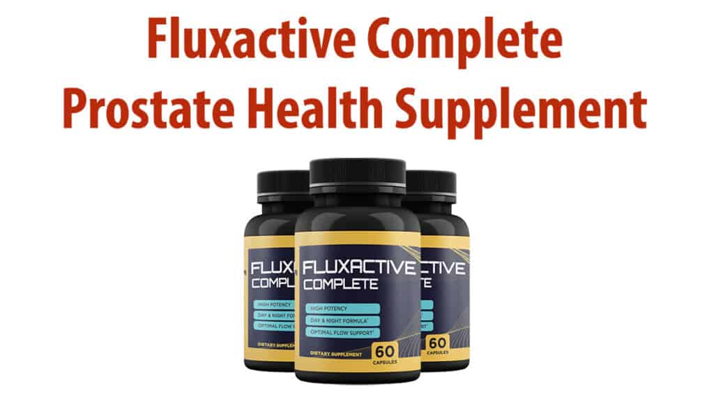 Fluxactive Complete Prostate Health Supplement