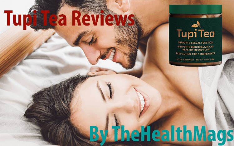 Tupi Tea Reviews by TheHealthMags