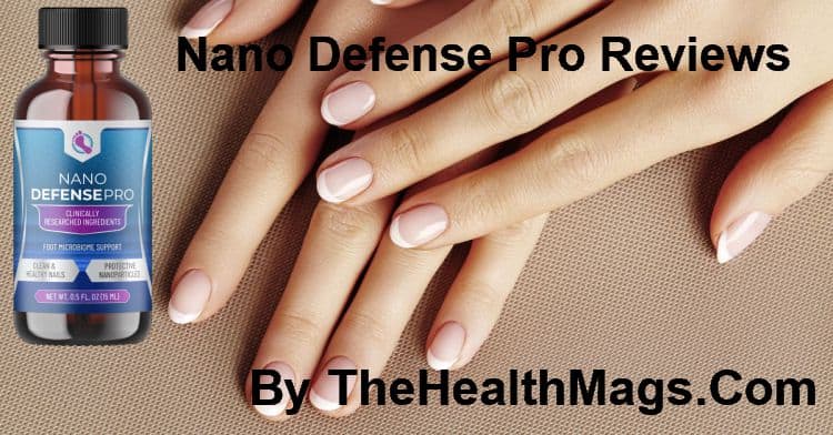 Nano Defense Pro reviews by TheHealthMags