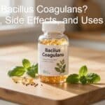 What Is Bacillus Coagulans? Benefits, Side Effects, and Uses