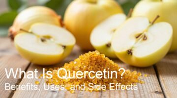 What Is Quercetin? Benefits, Uses, and Side Effects